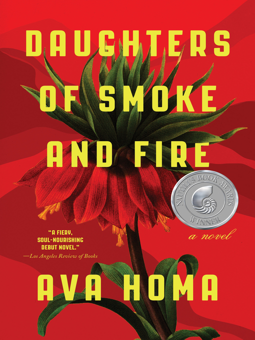 Title details for Daughters of Smoke and Fire by Ava Homa - Available